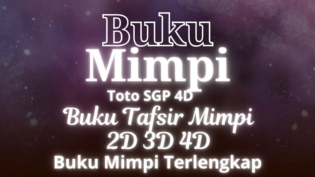 Why Indonesians Still Rely on Buku Mimpi for Toto SGP 4D Bets?
